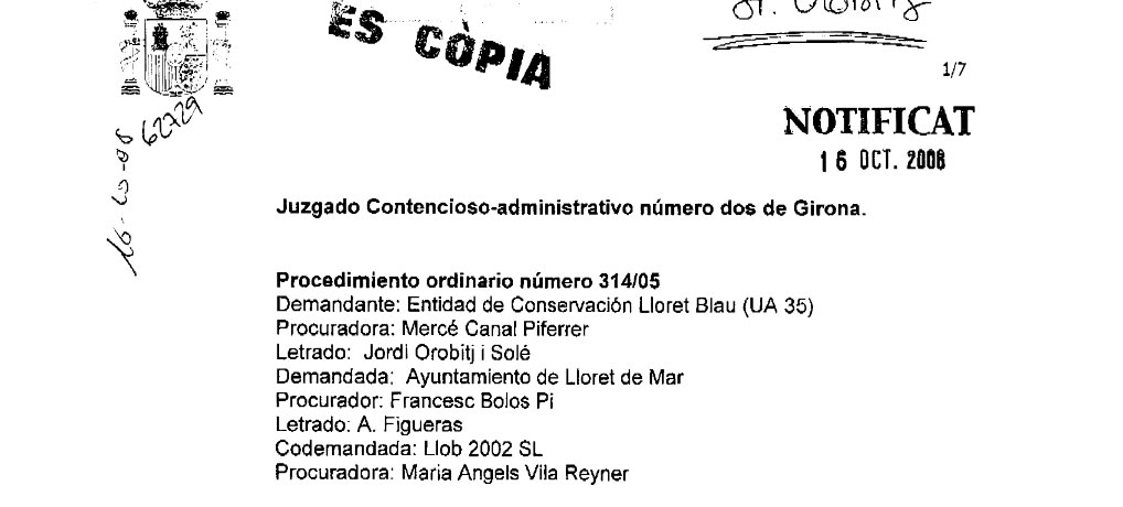 Sentència judicial en favor de l’Entitat de Lloret Blau