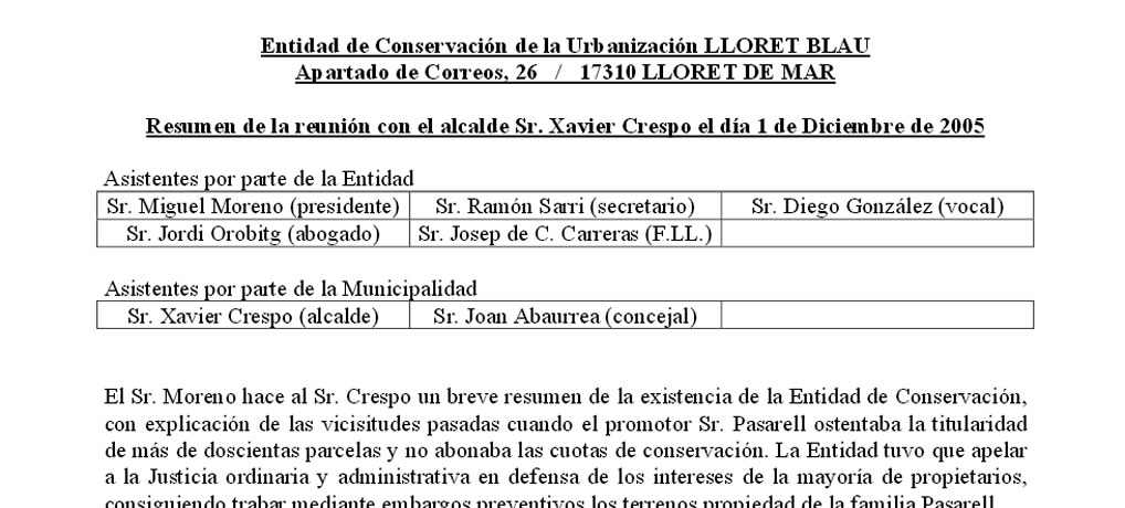 Resum de la reunió amb l’Alcalde de Lloret de Mar